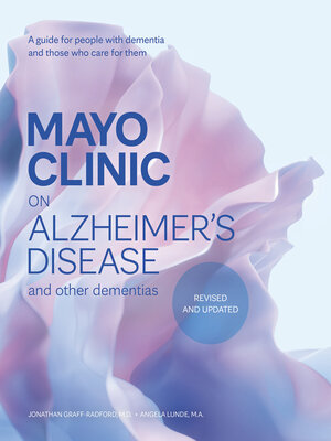 cover image of Mayo Clinic on Alzheimer's Disease and Other Dementias, Revised and Updated